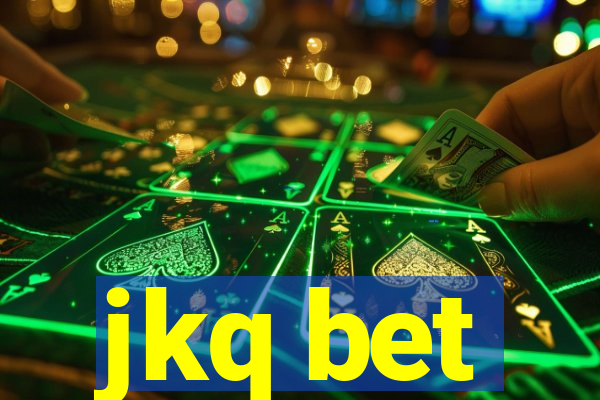 jkq bet